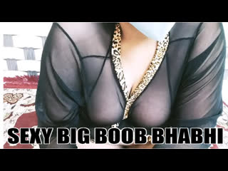 sexy big boob bhabhi